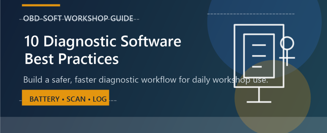10 Diagnostic Software Best Practices Every Workshop Should Follow
